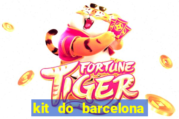 kit do barcelona dls 2017